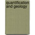 Quantification and geology