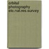 Orbital photography etc.nat.res.survey