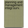 Planning and management integr.surv. door Mohrmann