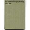 Itc intern.bibliogr.photogr. and udc door Wentink