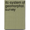 Itc-system of geomorphol. survey door Verstappen