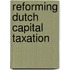 Reforming Dutch capital taxation