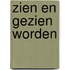 Zien en gezien worden