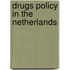 Drugs policy in the Netherlands door Onbekend