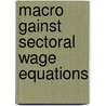 Macro gainst sectoral wage equations door Graafland