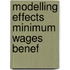 Modelling effects minimum wages benef