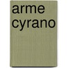 Arme cyrano door Edmond Rostand