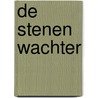 De stenen wachter by Bob Van Laerhoven