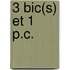 3 bic(s) et 1 P.C.