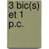 3 bic(s) et 1 P.C. by Eric de Kuyper