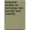 Empirical Studies on Exchange Rate Puzzles and Volatility door B. Tims