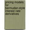 Pricing Models for Bermudan-Style Interest Rate Derivatives door R. Pietersz