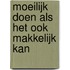 Moeilijk doen als het ook makkelijk kan