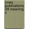 Cnws publications 29 meaning c by Wiedenhof