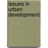 Issues in urban development door Onbekend