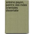 Antoine Payen, peintre des Indes Orientales dissertatie