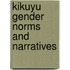 Kikuyu gender norms and narratives