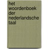 Het woordenboek der Nederlandsche Taal door P.G.J. Van Sterkenburg