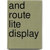 AND Route Lite display by Unknown