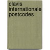 Clavis internationale postcodes by Unknown