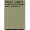Merriam-Webster's collegiate thesaurus Nederlands/Frans by Unknown