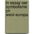 In essay oer symbolisme yn west-europa