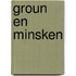 Groun en minsken