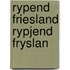 Rypend friesland rypjend fryslan