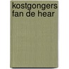 Kostgongers fan de hear door Kalma