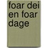 Foar dei en foar dage