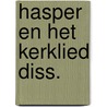 Hasper en het kerklied diss. door Smilde