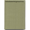 Metaalbewerkingsmachines by R. Luman
