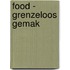 Food - Grenzeloos gemak