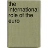 The international role of the euro door S.W. Schrijner