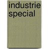 Industrie Special door S.R. van Woelderen