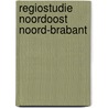 Regiostudie Noordoost Noord-Brabant door S.R. van Woelderen