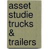 Asset studie trucks & trailers by S.R. van Woelderen