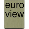 Euro view door F.W.G. Rengen