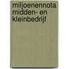 Miljoenennota Midden- en Kleinbedrijf door S.R. van Woelderen