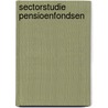 Sectorstudie Pensioenfondsen by C.A.c. de Waard