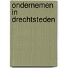 Ondernemen in Drechtsteden door Hedwig van den Brink