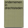 Ondernemen in Drechtsteden by Hedwig van den Brink