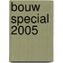 Bouw Special 2005