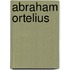 Abraham Ortelius