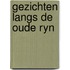 Gezichten langs de oude ryn