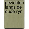 Gezichten langs de oude ryn by Hulkenberg