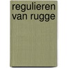 Regulieren van rugge door Gouw