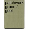 Patchwork groen / geel door L. de Graaf