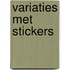Variaties met stickers