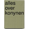 Alles over konynen by Dam